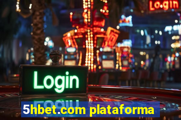 5hbet.com plataforma